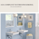 ADA COMPLIANT BATHROOM REMODEL