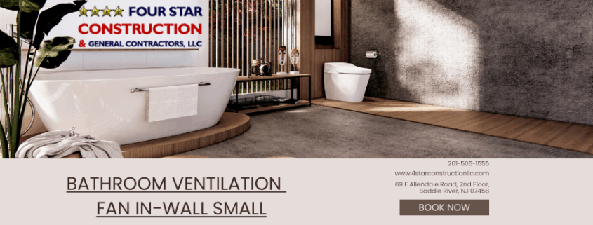 BATHROOM VENTILATION FAN IN-WALL SMALL