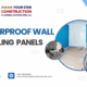 WATERPROOF WALL AND CEILING PANELS
